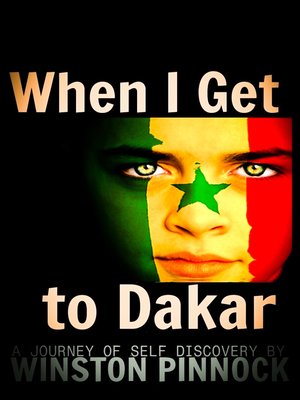 cover image of When I Get to Dakar
